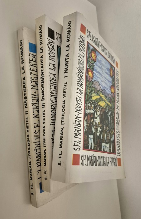 Simion Florea Marian Nunta Nasterea Inmormantarea la romani editie completa