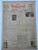 ZIAR TIMPUL ANUL XI NR. 2544 27 SEPTEMBRIE 1947