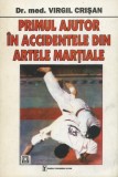 Virgil Crișan - Primul ajutor &icirc;n accidentele din artele marțiale
