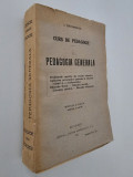 Carte veche 1923 I Gavanescul Curs de pedagogie / Pedagogie generala
