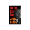 The Fire Next Time