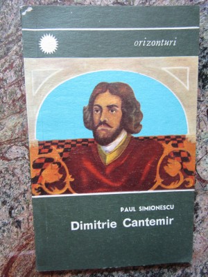 Paul Simionescu - Dimitrie Cantemir foto