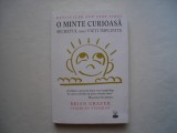 O minte curioasa. Secretul unei vieti implinite - Brian Grazer, Charles Fishman, 2016, Litera
