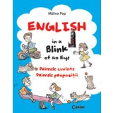 English in a Blink of an Eye. Primele cuvinte. Primele propozitii