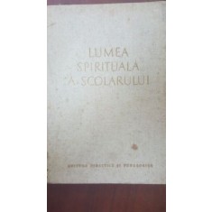 Lumea spirituala a scolarului