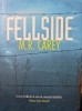 Fellside de M.R. Carey, 2017, Nemira