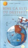 Carte Bine ca esti tu destept! John Farndon, Editura Nemira, 2014, 211 pagini, Literatura straina, Roman