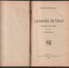 DIMITRIE DE MEREJKOWSKI - LEONARDO DA VINCI ( TRADUCERE V. DEMETRIUS ) ( RELEGATA - CARTONATA ) ( 1920 )
