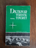 Dictionar turistic pentru tineret - Camping, bun pentru cercetasi / R8P3S, Alta editura