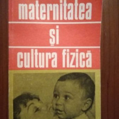 Maternitatea si cultura fizica Stoenescu Gineta