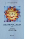 Gheranda-Samhita - compendiul de yoga a lui Gheranda - Vlad Sovarel