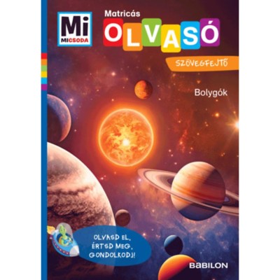 Bolyg&amp;oacute;k - Mi Micsoda Olvas&amp;oacute; - Matric&amp;aacute;s sz&amp;ouml;vegfejtő - Olvasd el, &amp;eacute;rtsd meg, gondolkodj! - Christina Braun foto