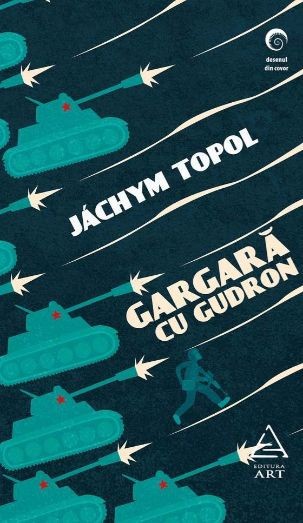 Gargara cu gudron - Jachym Topol