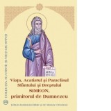Viata, Acatistul si Paraclisul Sfantului si Dreptului Simeon, primitorul de Dumnezeu - Aprobarea Sfantului Sinod