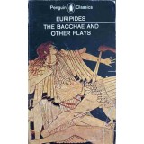 THE BACCHAE AND OTHER PLAYS-EURIPIDES-245426