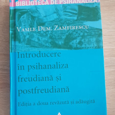 Introducere în psihanaliza freudiană și postfreudiană - Vasile Dem. Zamfirescu