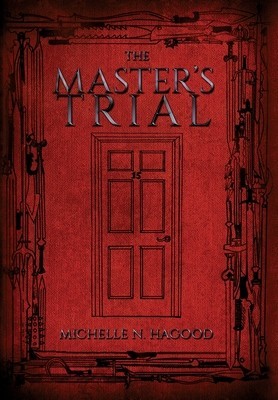 The Master&amp;#039;s Trial foto