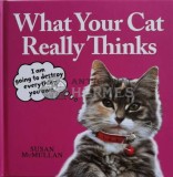 What your cat really thinks - 2014 - Susan McMullan (B28)