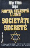 Partea nevazuta a lumii Societati secrete