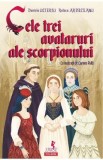 Cele trei avataruri ale scorpionului - Daniela Ulieriu, Raluca Ardeleanu