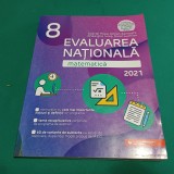 MATEMATICĂ EVALUARE NAȚIONALĂ 2021 CLASA A VIII-A / GABRIELA POPA / 2020 *16
