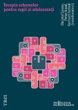 Cumpara ieftin Terapia schemelor pentru copii si adolescenti/Christof Loose, Peter Graaf, Gerhard Zarbock, Trei