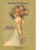 Adela - Garabet Ibraileanu