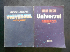 VASILE URECHE - UNIVERSUL. ASTRONOMIE / ASTROFIZICA 2 volume foto