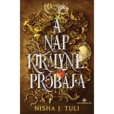 A Napkir&amp;aacute;lyn&amp;eacute; pr&amp;oacute;b&amp;aacute;ja - Nisha J. Tuli foto