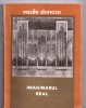 Imaginarul Real - Vasile Donose, Editura Muzicala, 1990. Carte Hobby - Stare Buna