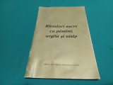 RITUALURI SACRE CU PĂM&Icirc;NT, ARGILĂ ȘI NISIP * 2004 / 52