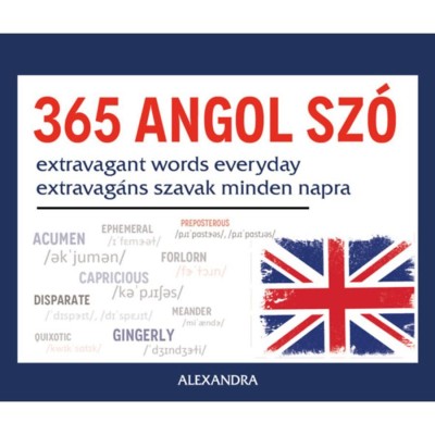 365 angol sz&amp;oacute; - Extravagant words everyday / Extravag&amp;aacute;ns szavak minden napra foto
