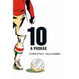 10 - A Pusk&aacute;s - Futaki Attila