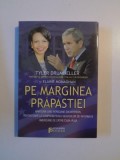 PE MARGINEA PRAPASTIEI de TYLER DRUMHELLER si ELAINE MONAGHAN , 2008