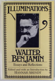 Illuminations / Walter Benjamin ; ed. and introd. by Hannah Arendt