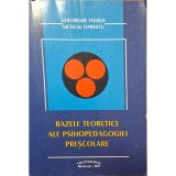 Gheorghe Tomșa, Nicolae Oprescu &ndash; Bazele teoretice ale psihopedagogiei preșcolare