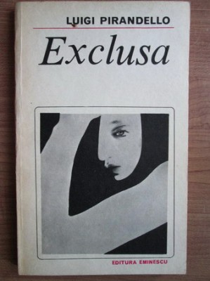Luigi Pirandello - Exclusa foto
