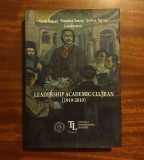 Puscas, Turcus - Leadership academic clujean 1919-2019 (Ilustrata! Impecabila!)