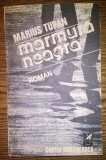 Marius Tupan - Marmura neagra