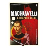 Cumpara ieftin Introducing Machiavelli: A Graphic Guide