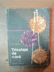 TRICOTAJE DE MANA de ANA POPESCU , Bucuresti 1966 foto