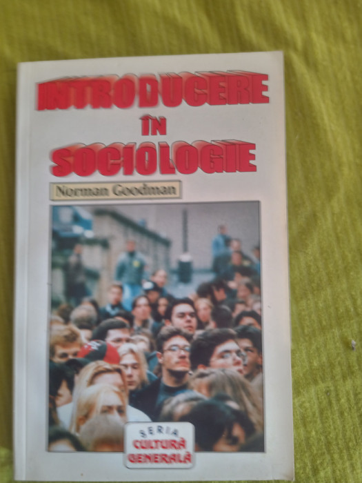 Introducere in sociologie-Norman Goodman