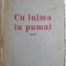 Cu inima in pumni (Poeme) &ndash; Stefan Popescu