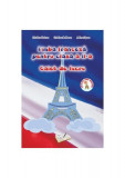 Limba franceză pentru clasa a II-a - Paperback brosat - Cristina Bolbose, Cristina Voican, Adina Lipan - Ars Libri, Clasa 2, Limba Franceza