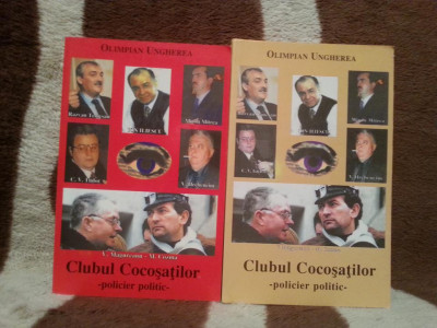 CLUBUL COCOSATILOR-OLIMPIAN UNGHEREA (2 VOL) PRIMA EDITIE 2000 foto