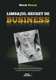 Limbajul secret de business | Kevin Hogan, Meteor Press