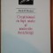 CRESTINISMUL CA FAPT MISTIC SI MISTERIILE ANTICHITATII de RUDOLF STEINER
