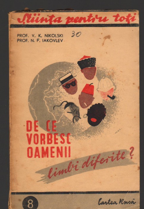 C9871 - DE CE VORBESC OAMENII LIMBI DIFERITE? - NIKOLSKI, IAKOVLEV. CARTEA RUSA