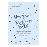 Your Work Wellness Toolkit