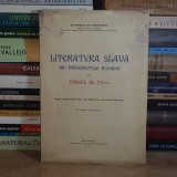 ECATERINA ST. PISCUPESCU - LITERATURA SLAVA DIN PRINCIPATELE ROMANE IN VEACUL AL XV-LEA , 1939 , DEDICATIE / AUTOGRAF #